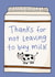Funny Father’s Day Card - Thanks for not leaving created by Marina Kromitsyna