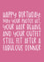 Funny Birthday Card - For Her - May Your Outfit Still Fit After Dinner created by Brogan Thomas