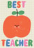 Cute Thank You Card - Best Teacher - Apple created by by Rosie Banton