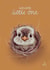 Cute New Baby Card - Chick - Welcome Little One created by Lydia Janike