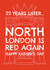 Arsenal Father's Day Card - Arsenal - North London Is Red Again created by AbiGoLucky