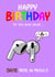Funny Birthday Card - Shite Music - Airpods created by Bryony Jackson Walters