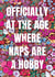 Funny Birthday Card - Naps Are A Hobby created by Making Meadows Ltd