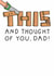Funny Father's Day Card - Saw This And Thought Of You created by mungo and shoddy