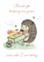 Cute Hedgehog Thank You Card - Thanks For Helping Me Grow created by Charlotte Sworn