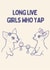 Funny Dog Lover or Best Friend Card – Long Live Girls Who Yap - Dogs created by Brooke Davies