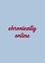 Chronically Online Card - Typography created by Ella Goddard