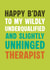 Unhinged Therapist – Funny Birthday Card created by Picardso