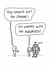 Funny Birthday Card - You Should Get An iPhone - Android created by Reason to Send
