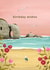 Classic Birthday Card - Beach Landscape - Sunset Seascape created by Abbie Imagine