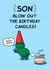 Funny Birthday Card for Son - Blowing Out the Birthday Candles created by Cheeky Legends