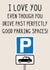 Funny Birthday/Anniversary Card - Parking Spaces created by OhJaye
