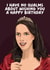 Funny Birthday Card - Widow's Bay - Patricia - Qualms created by Pink + Pip