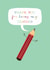 Cute Thank You Card - For Teacher - Smiley Pencil created by Kali Stileman