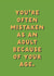 Funny Birthday Card - You're Often Mistaken As An Adult Because Of Your Age created by Ohh Deer