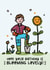 Gardener Birthday Card - Blooming Birthday created by Lyndsay Moon