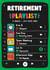 Funny Retirement Card - Music Playlist created by TeePee Creations