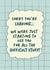 Funny Leaving Card - Difficult Stuff created by Sweetlove Press