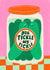 Cute Anniversary Card - You Tickle My Pickle - Pickle Pun created by Rosie Delilah Foden