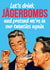 Funny Birthday Card - Let’s Drink Jägerbombs - Pretend We're In Our Twenties Again created by Dean Morris Cards