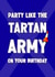 Funny Birthday Card - Tartan Army World Cup - Scotland Football created by ZB CREATIVE