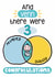 Cute New Baby Card - Venn Diagram - Then There Were Three created by Presents Felt