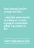 Funny Birthday Card - For Dad - Forgot Why You Came In created by Lemonade Insight