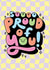 Cute Congratulations/Exams Card - So Proud Of You - Dopamine Check created by Katie Ruby Illustration