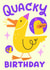 Cute Birthday Card - Quacky Birthday - Duck Pun created by Matt Joyce