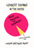 Funny Birthday Card - For Mum - Unloading The Dishwasher created by Silly Billy