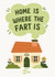 Funny New Home Card - Home Is Where The Fart Is - House created by Katie Delia