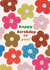 Classic Birthday Card - Dotty Flowers created by Chloë Turner
