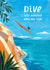 Classic Birthday Card - Dive Into Another Amazing Year created by Caroline Bonne Müller