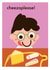 Cheese lovers greetings card for those people who just love fromage! 
Dot Rogers created by dorothea rogers