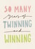 Classic Birthday Card - Twins - Twinning And Winning created by Nicola Scott