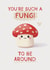 Cute Birthday Card - Fungi - Toadstool created by Giddy Kipper