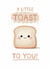Cute Birthday/Congratulations Card - A Little Toast To You created by Giddy Kipper