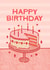 Happy Birthday Card | Pink Illustrated Cake | Cute Birthday Card for Her created by Sunny Ray Design
