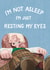 Wallace and Gromit - Funny Wallace Birthday Card - I'm Not Asleep - I'm Just Resting My Eyes created by Wallace & Gromit