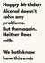 Funny Birthday Card – Alcohol Doesn’t Solve Any Problems, But Neither Does Milk created by The Awkward Card Company