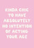 Funny Birthday Card -  Kinda Chic - No Intention Of Acting Your Age created by Sweetlove Press