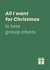 Funny Christmas Card - For Friends - All I Want for Christmas Less Group Chats created by Bev O'Connor || @oconnordesign