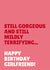 Funny Birthday Card - For Girlfriend - Mildly Terrifying created by Blush & Blossom 