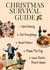Funny Christmas Card For Family - Christmas Survival Guide created by Ink Icons