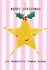 Cute Christmas Card - Star - MERRY CHRISTMAS you wonderful human being created by Bexy Boo