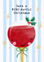 Cute and Funny Christmas card - Red Wine - have a WINE-derful Christmas created by Bexy Boo