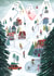 Festive Christmas Card – Snowy Ski Village with Skiers & Christmas Trees created by Caroline Bonne Müller