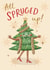 Fun Christmas Card for Her - All Spruced Up - Glamorous Tree Pun created by Sydney Jo Designs