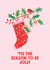 Classic Christmas Card - Stocking - 'Tis The Season To Be Jolly created by Lemon and Sugar 