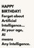 Funny Birthday Card – Artificial Intelligence AI Any Intelligence Joke created by The Awkward Card Company 